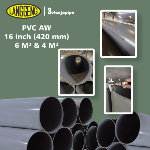Pipa PVC Langgeng AW 16 inch