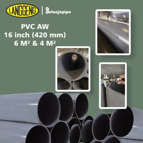Pipa PVC Langgeng AW 16 inch